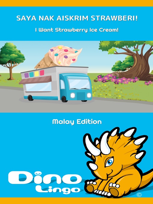 Cover image for Saya nak Aiskrim Strawberi! / I Want Strawberry Ice Cream!